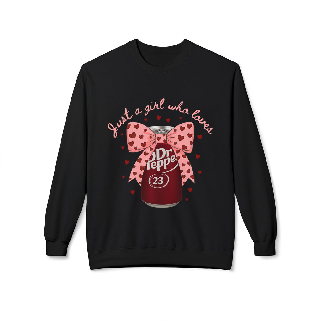 Dr. Pepper Valentine Sweatshirt - "Just a Girl Who Loves" Soda Bottle Graphic