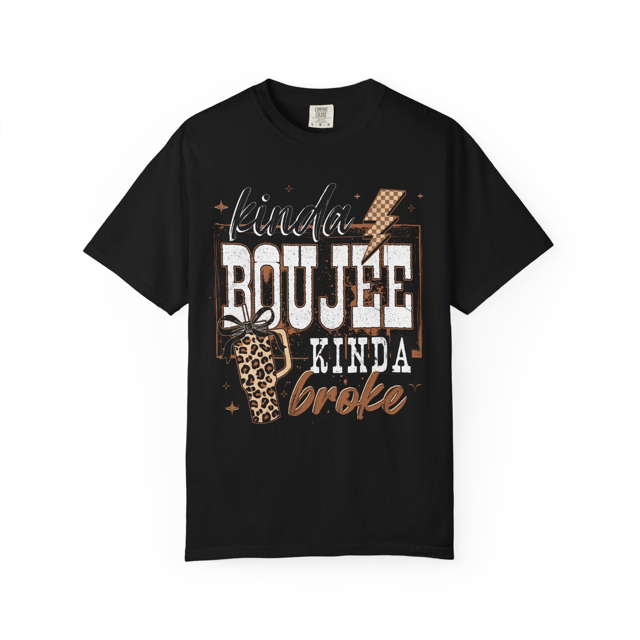 Kinda Boujee Kinda Broke T-Shirt